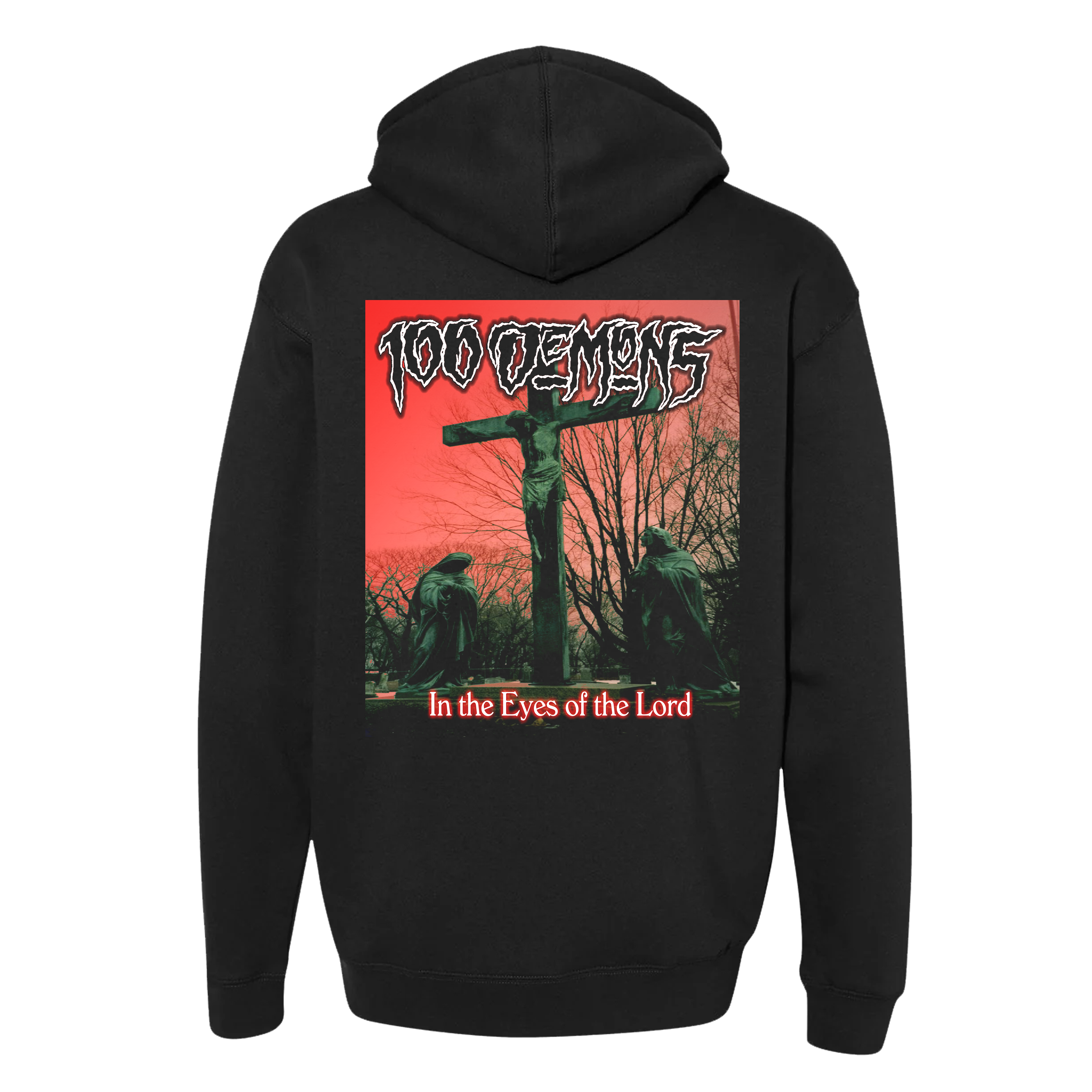 100 Demons - In The Eyes Of The Lord Hoodie **PREORDER**