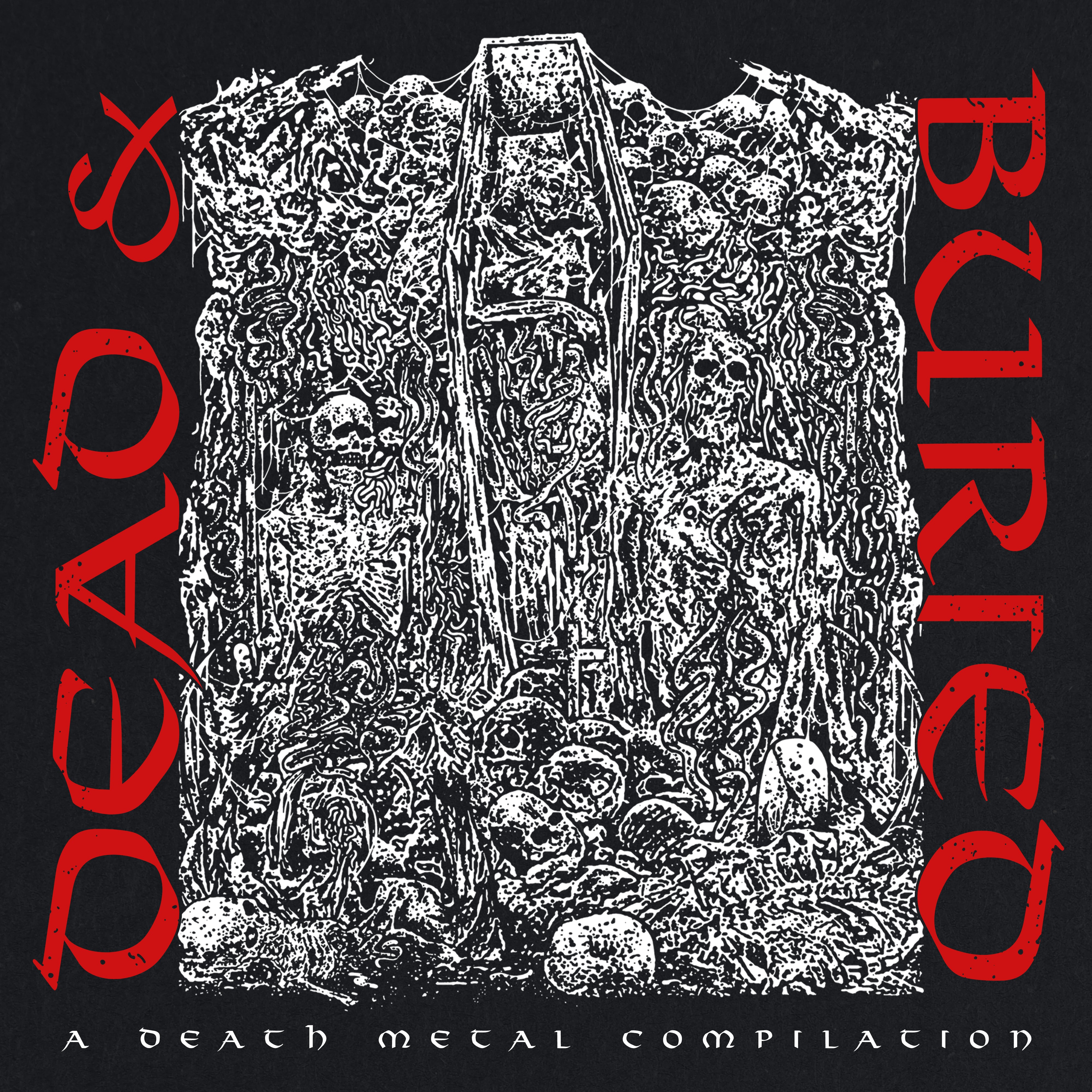 Various Artists - Dead & Buried: A Death Metal Compilation