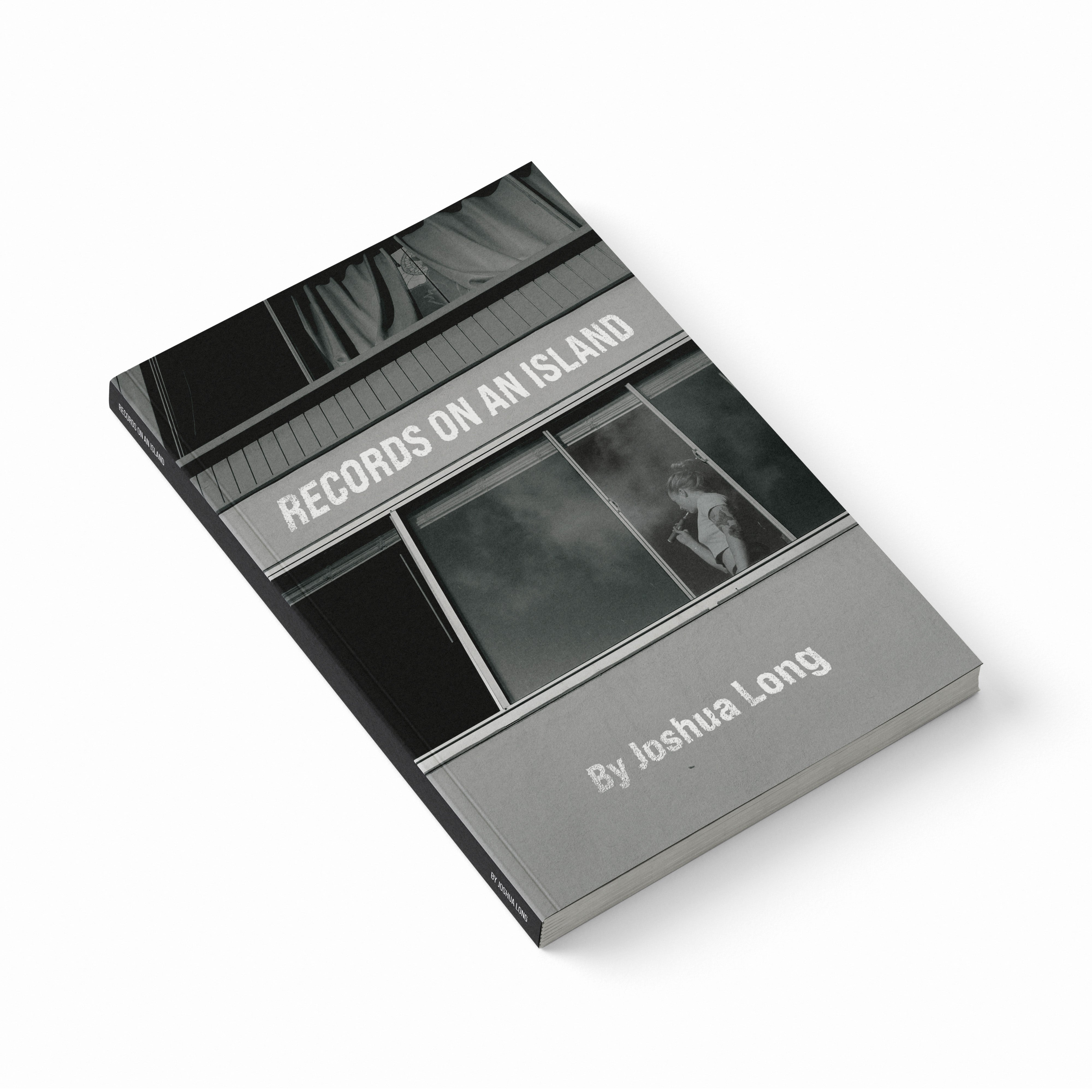 Records On An Island by Joshua Long