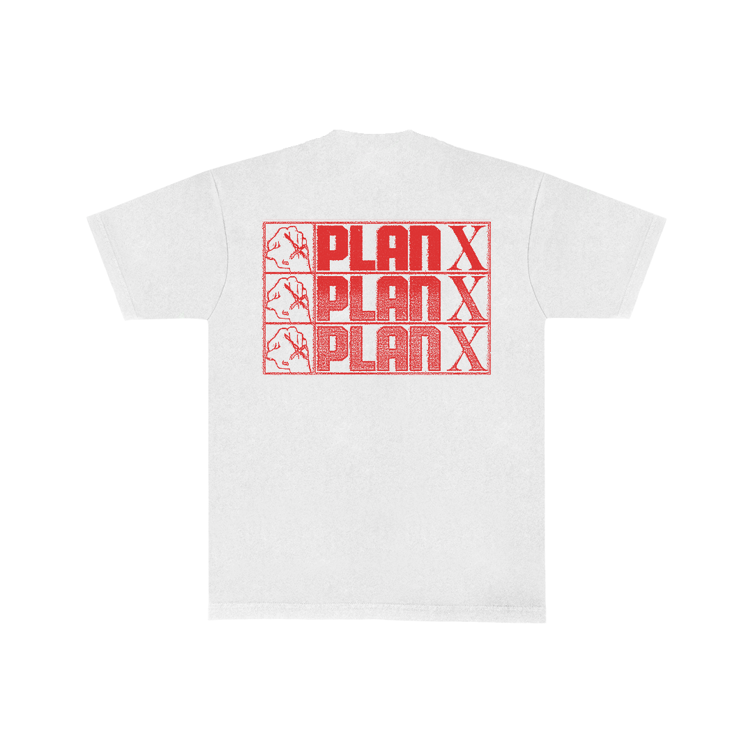 Plan X - X'd White T-Shirt **PREORDER**