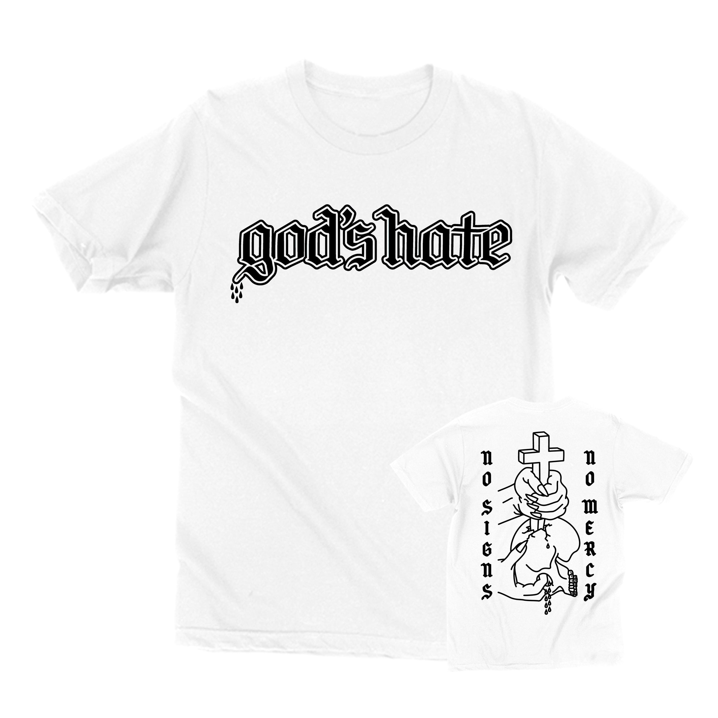 God’s Hate - No Signs, No Mercy T-Shirt