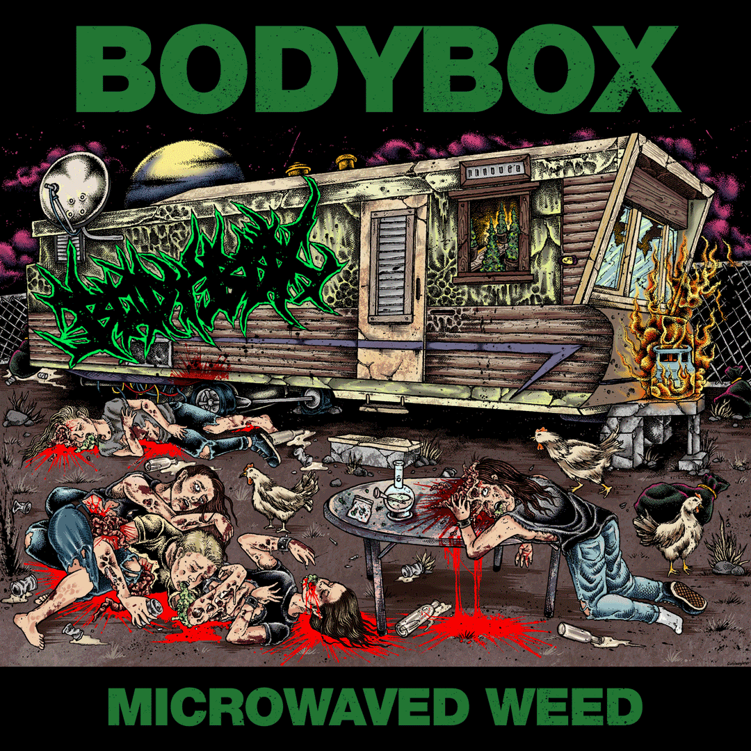 Bodybox - Microwaved Weed