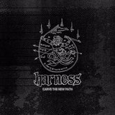 Harness - Carve The New Path