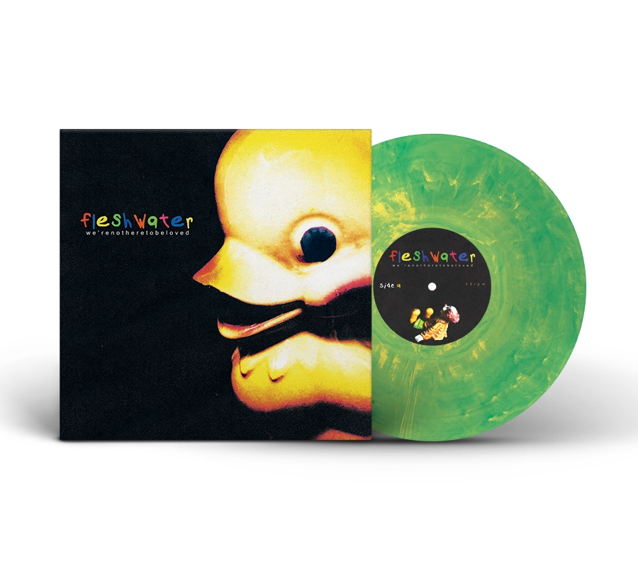 Fleshwater - We're Not Here To Be Loved