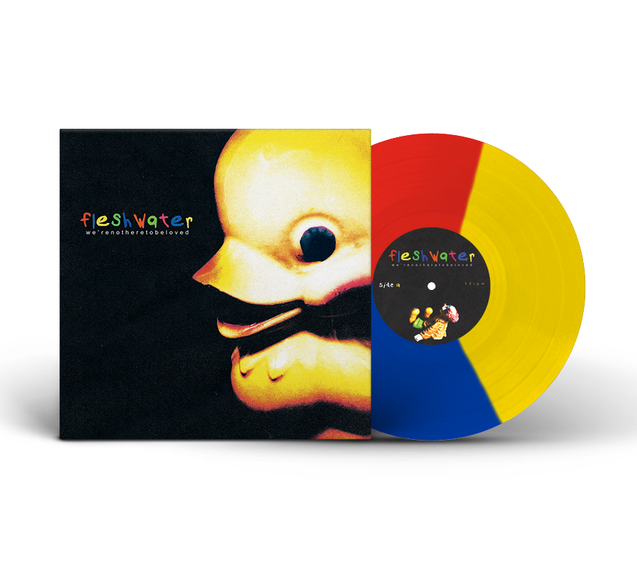 Fleshwater - We're Not Here To Be Loved