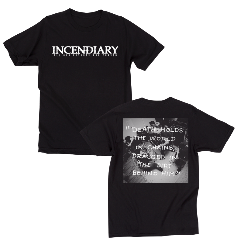Incendiary - Futures Cursed T-Shirt
