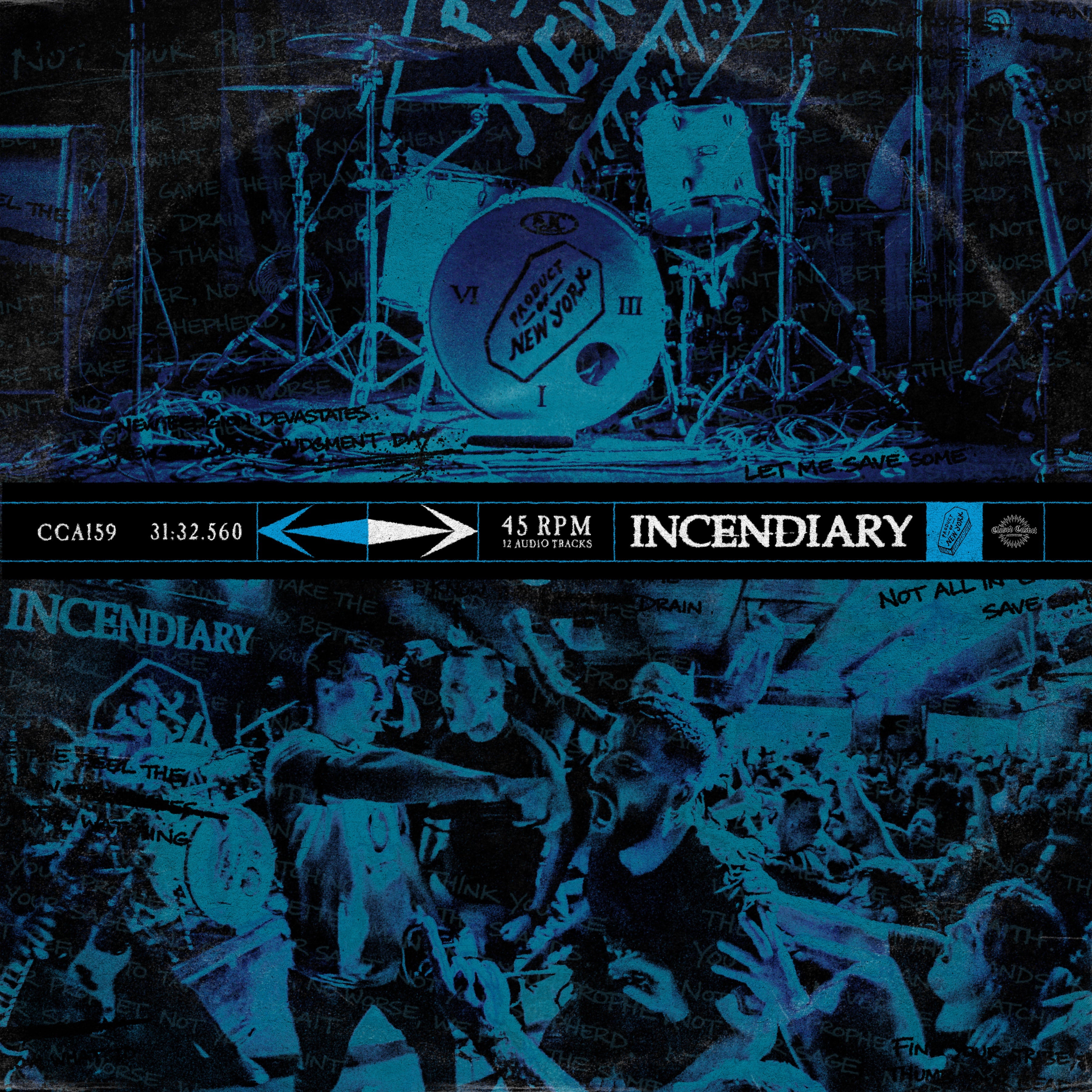 Incendiary - Product Of New York **PREORDER**
