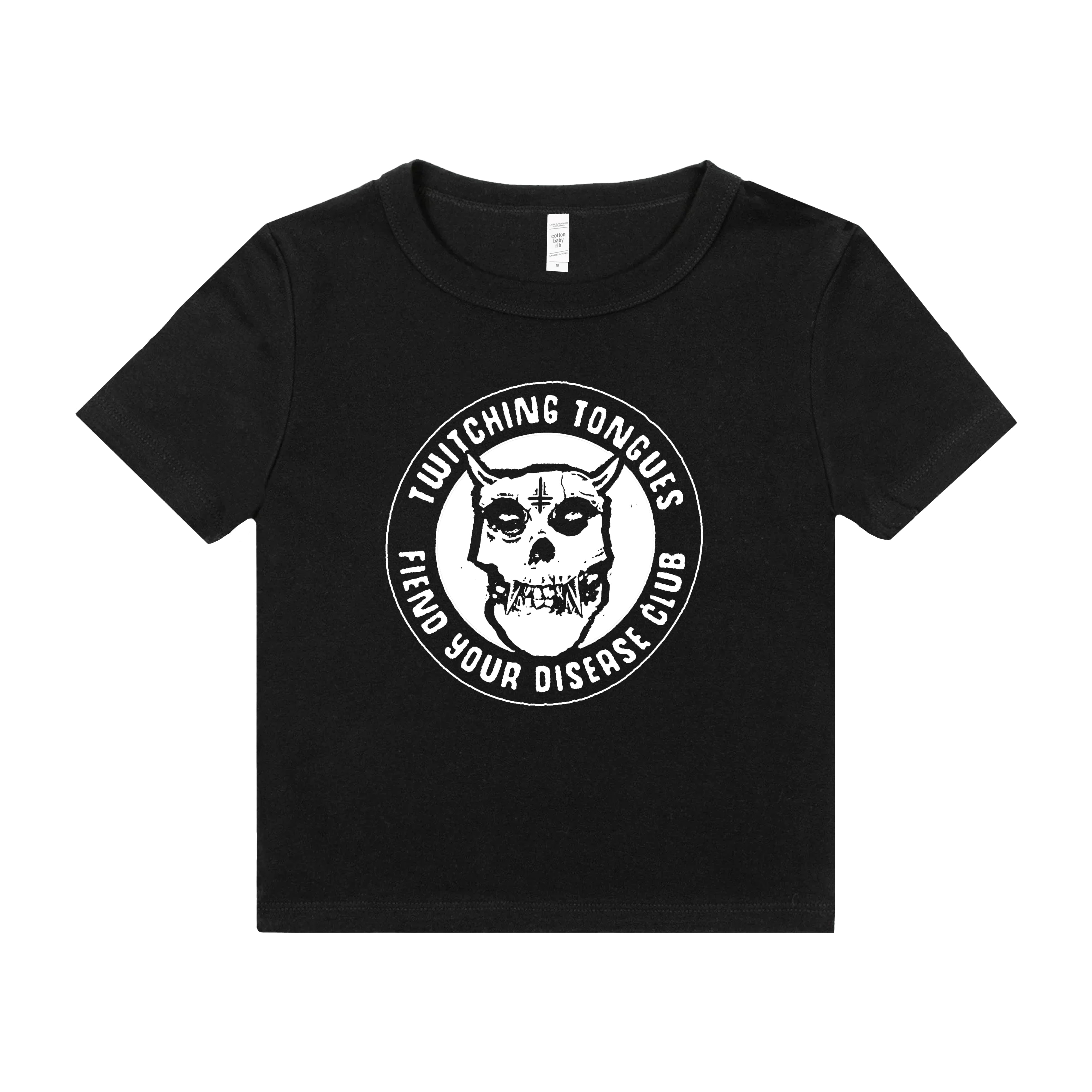 Twitchfits - Fiend Your Disease Club Baby Tee **PREORDER**
