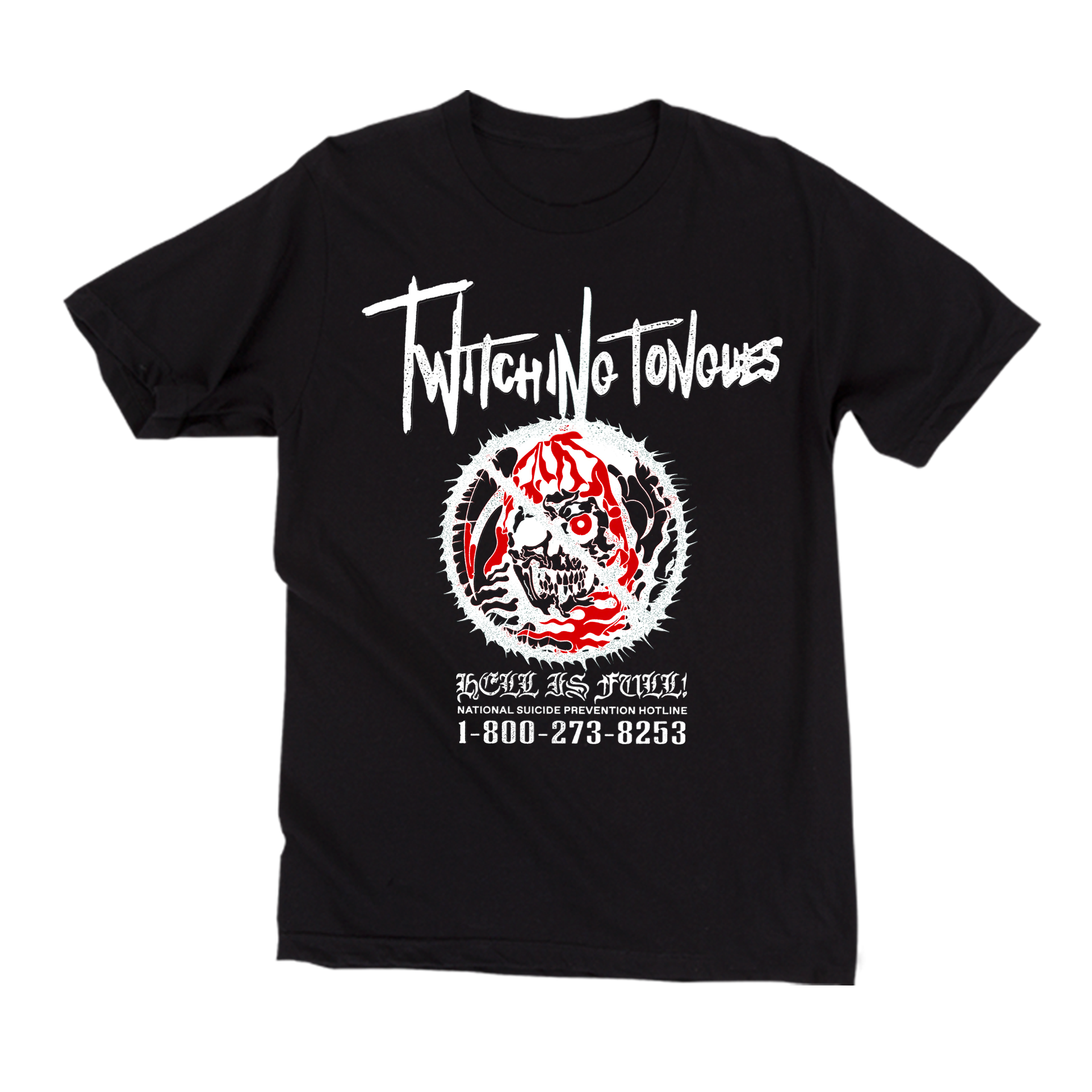 Twitching Tongues - Hell Is Full T-Shirt