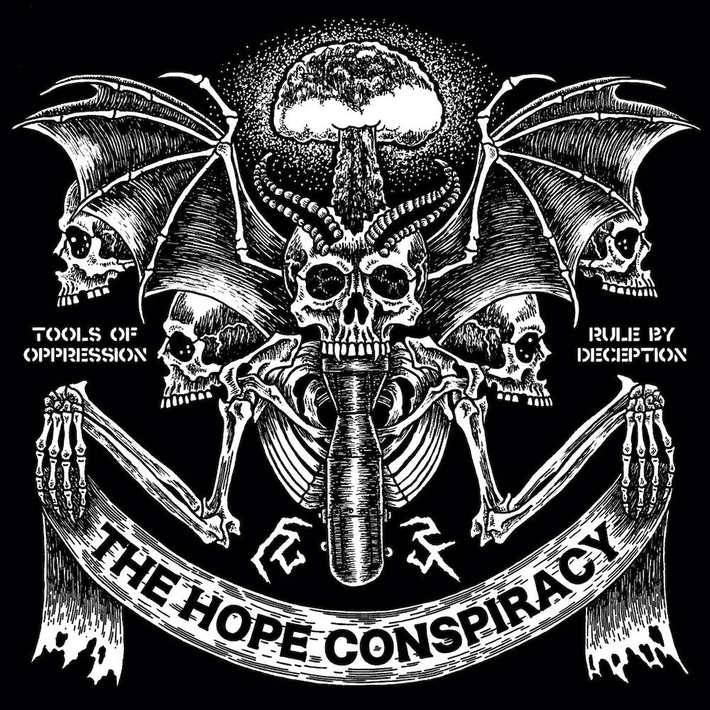 The Hope Conspiracy - Tools of Oppression / Rule by Deception