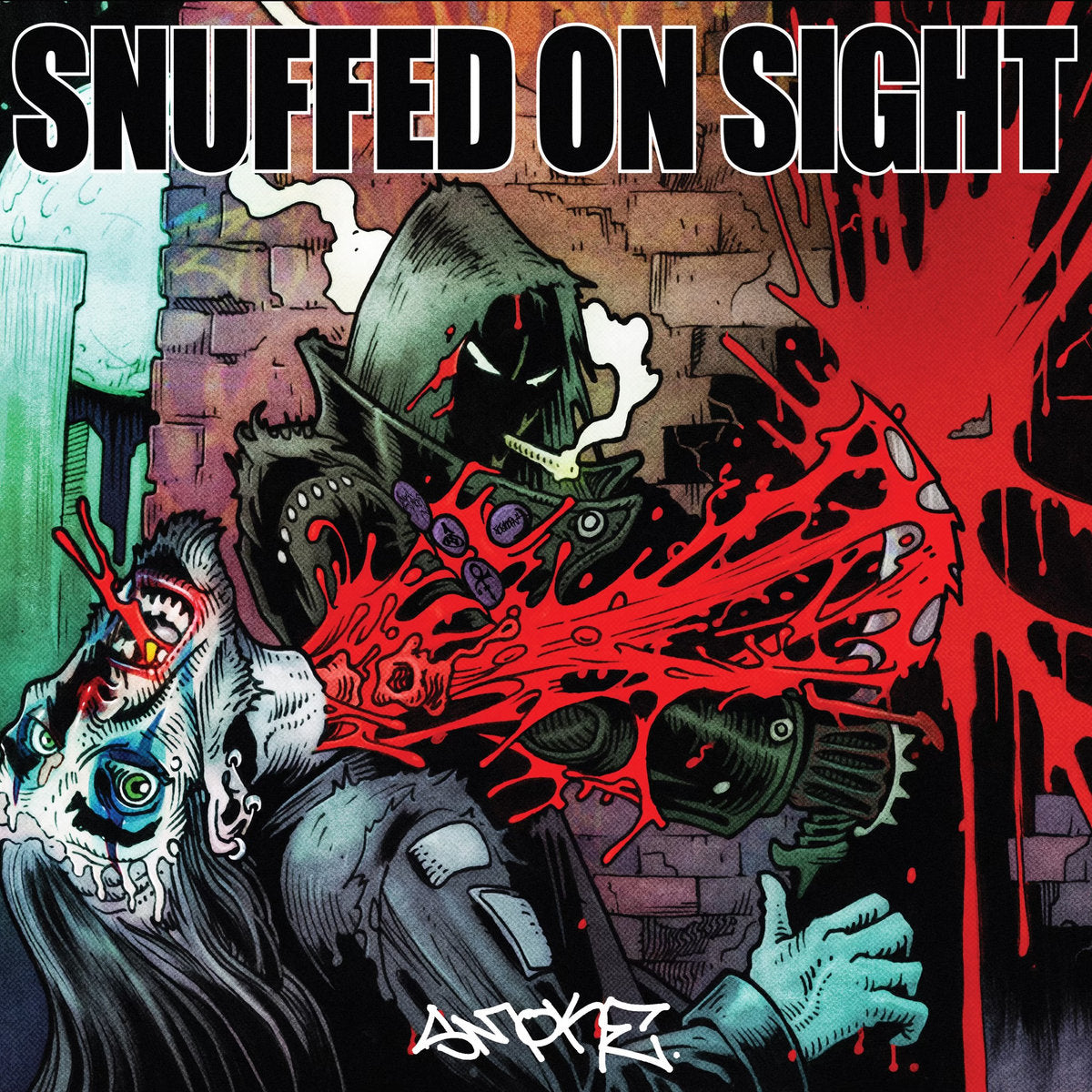 Snuffed on Sight - Smoke