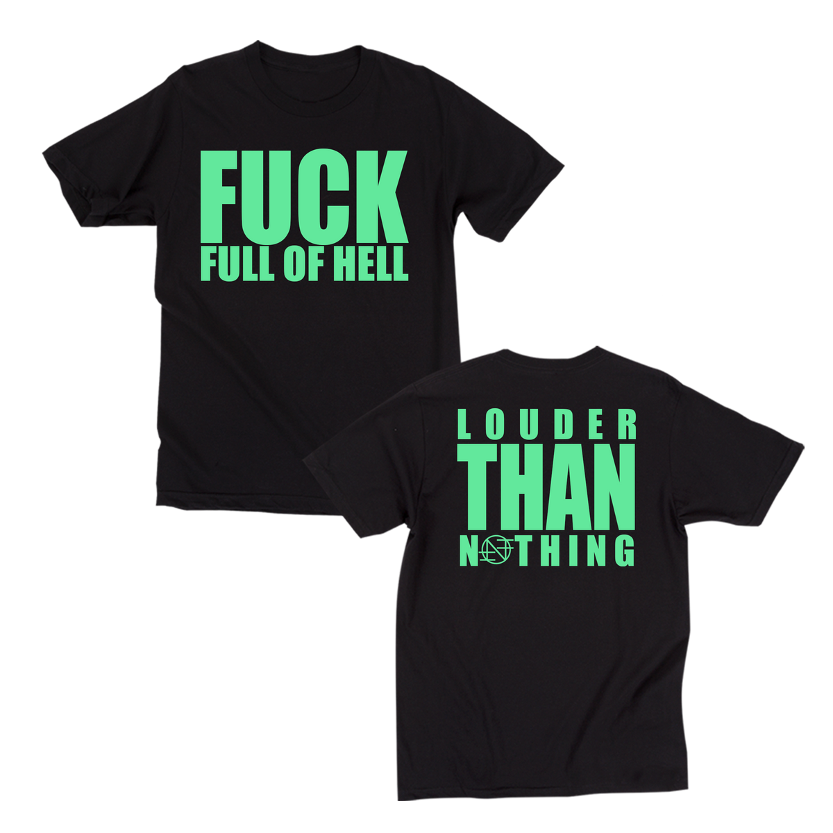 Full of Hell and Nothing Fuck T-Shirt