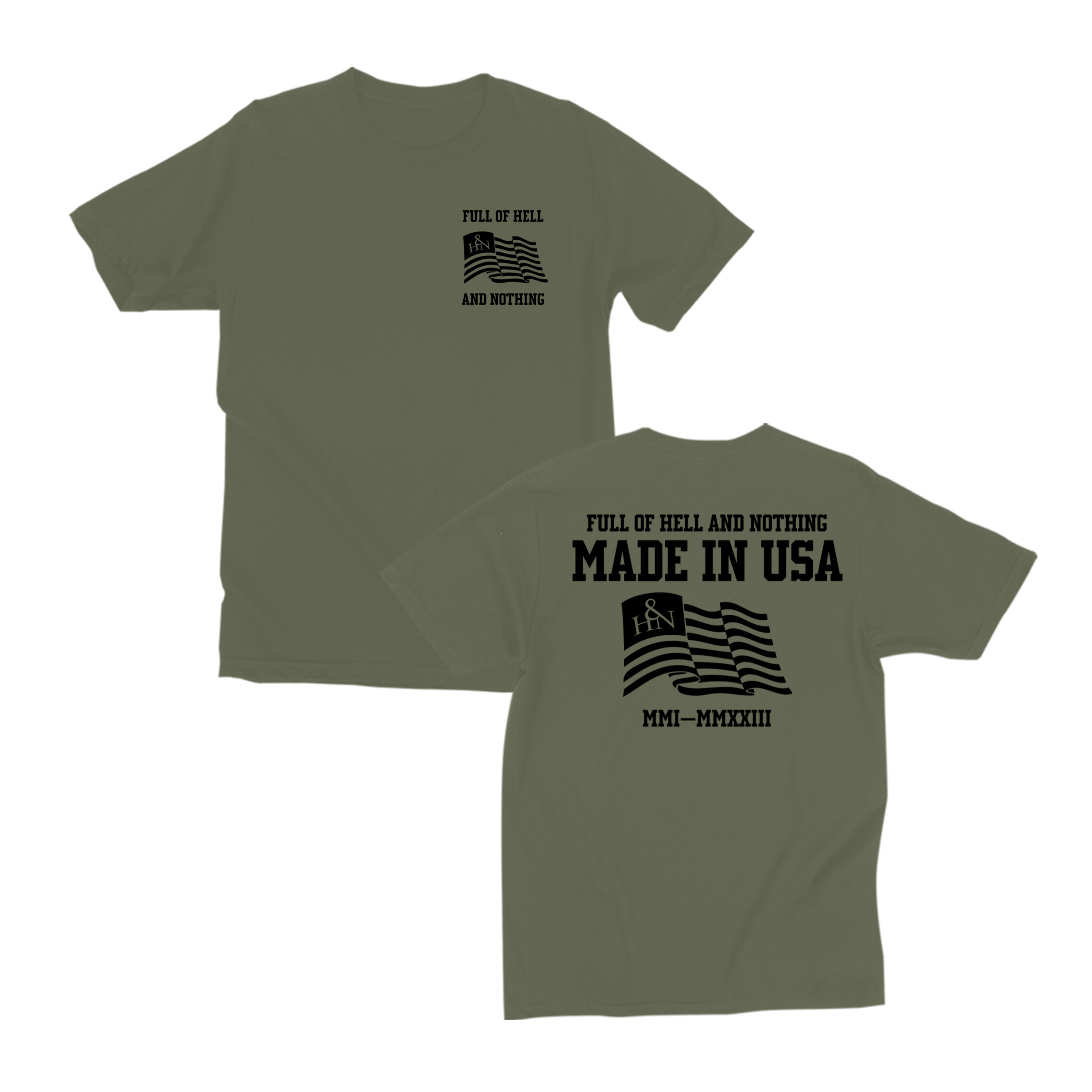 Full of Hell and Nothing Made In USA T-Shirt