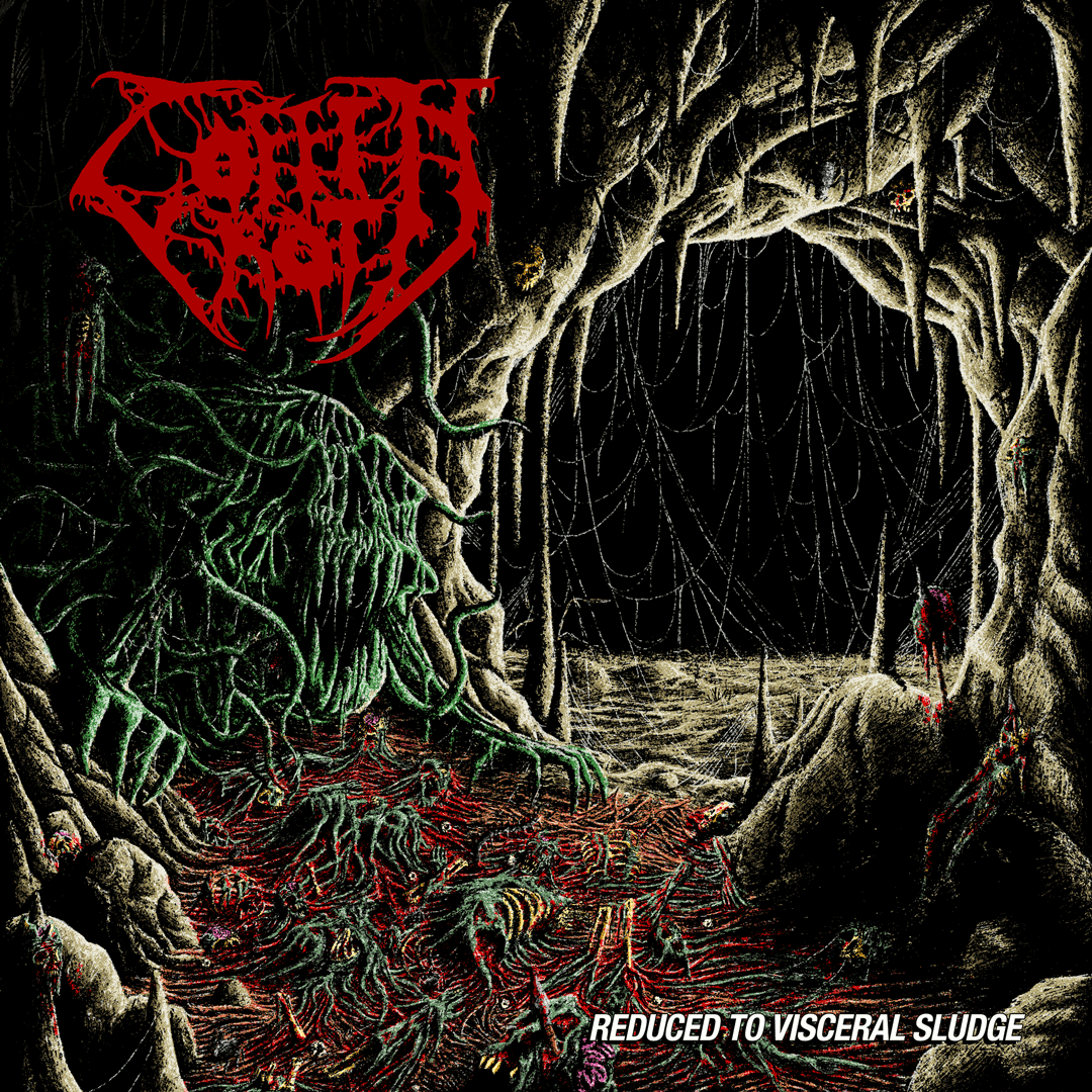 Coffin Rot - Reduced To Visceral Sludge