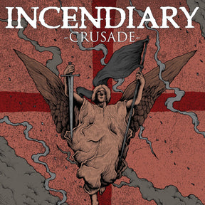Incendiary - Crusade