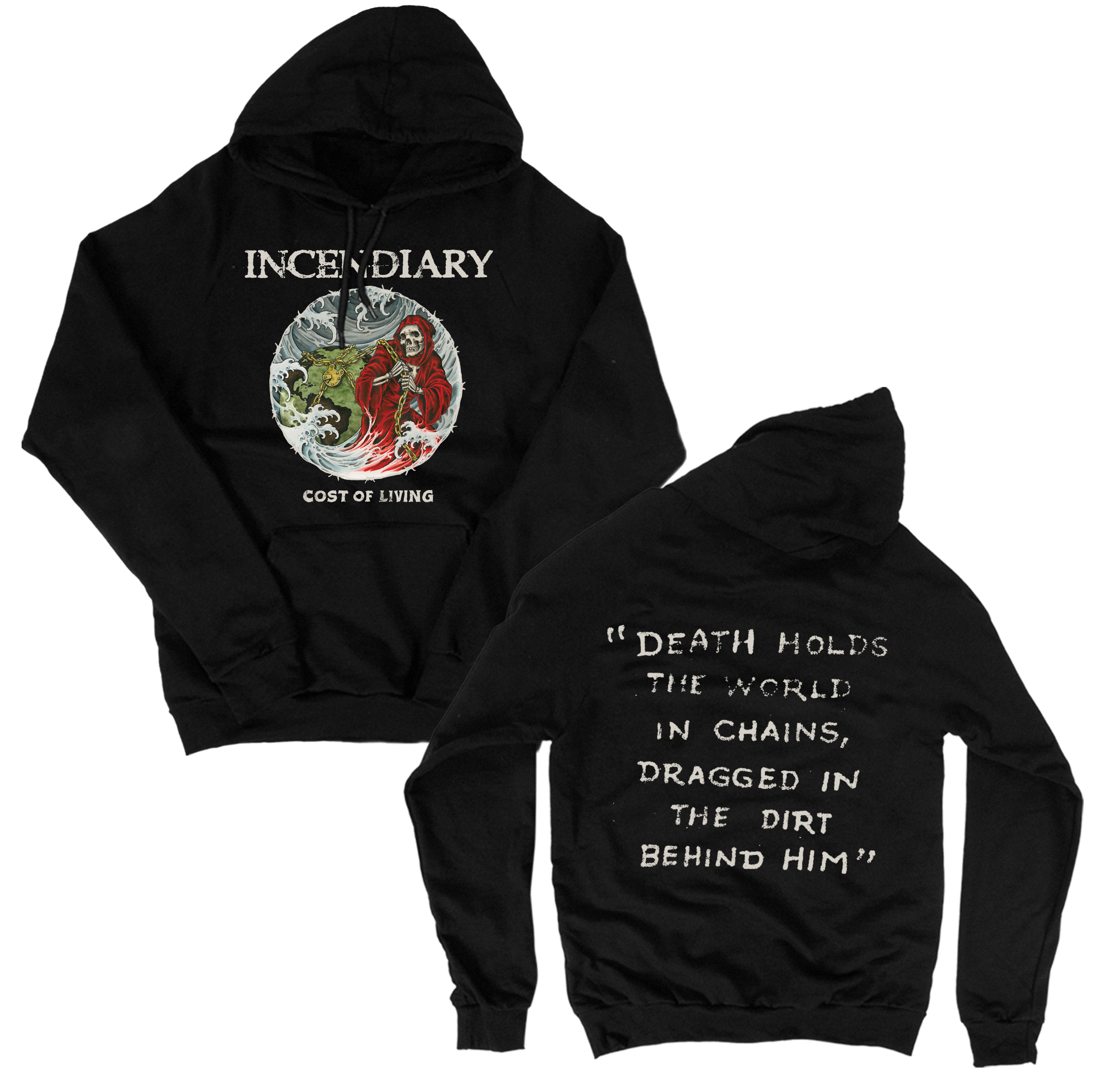 Incendiary Cost of Living 10 Year Sweatshirt